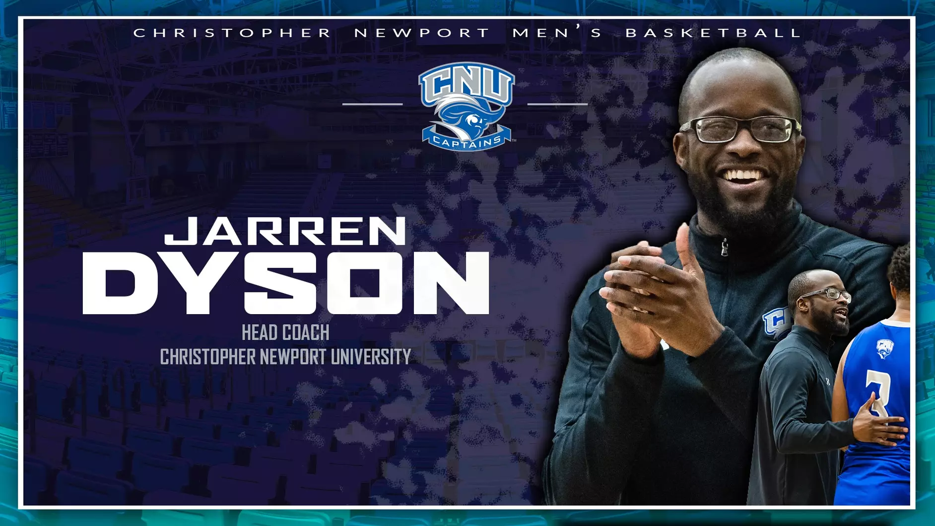 Christopher Newport University Names Jarren Dyson Men&rsquo;s Basketball Coach